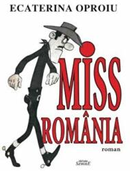 Miss Romania - Ecaterina Oproiu (ISBN: 9786061507856)