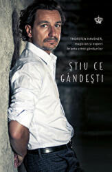 Stiu ce gandesti - Thorsten Havener (ISBN: 9786068977652)