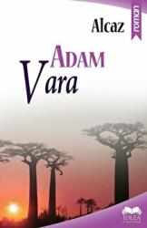Adam. Vara - Alcaz (ISBN: 9786065946606)