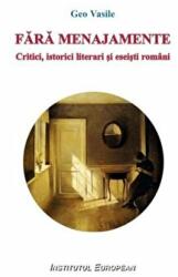 Fara menajamente - Geo Vasile (ISBN: 9789736118425)