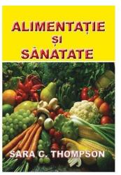 Alimentație și sănătate (ISBN: 9789738731707)