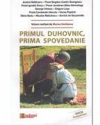 Primul duhovnic, prima spovedanie - Marius Vasileanu (ISBN: 9786068756219)