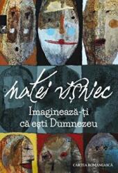 Imagineaza-ti ca esti Dumnezeu - Matei Visniec (ISBN: 9789732332351)