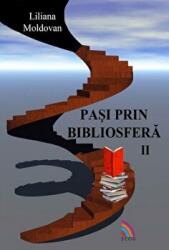 Pasi prin bibliosfera. Volumul II (ISBN: 9786067300512)