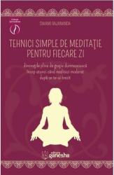 Tehnici simple de meditație pentru fiecare zi (ISBN: 9786068742014)