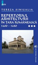 Repertoriul arhitecturii in Tara Romaneasca, volumull III - Tereza Sinigalia (ISBN: 9789736451607)
