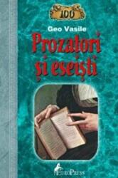 100 Prozatori si eseisti - Geo Vasile (ISBN: 9789731727479)