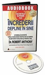Secretele supreme ale increderii depline in sine. Audiobook - Robert Anthony (ISBN: 9786069135105)