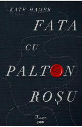 Fata cu palton rosu - Kate Hamer (ISBN: 9786069000793)