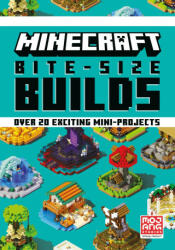Minecraft Bite-Size Builds - Egmont Publishing UK (ISBN: 9780755500406)