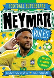 Neymar Rules - Simon Mugford (ISBN: 9781783125623)
