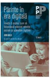 Parinte in era digitala (ISBN: 9786067198096)
