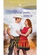 Un loc pentru inima ta - Susan Elizabeth Phillips (ISBN: 9786063322747)
