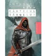Cantecul sangelui - Anthony Ryan. Cartea I din seria Umbra corbului (ISBN: 9786067192056)