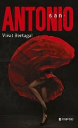 Vivat Bertaga! San Antonio - Frederic Dard (ISBN: 9786068543673)