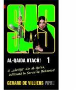Al-Qaida Ataca 1 - SAS 106 (editie pe hartie de ziar) - Gerard de Villiers (ISBN: 9789737283818)