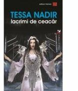 Lacrimi de Ceacar - Tessa Nadir (ISBN: 9789736457692)