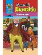 Generalul Durachin - Contesa de Segur (ISBN: 9786068271545)