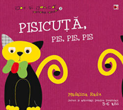 Pisicuta, pis, pis, pis - Madalina Radu (ISBN: 9789734714100)