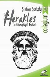 De la Herakles la Eulenspiegel. Eroicul - Stefan Borbely (ISBN: 9786068260310)