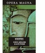 Norul mesager si alte poeme - Kalidasa (ISBN: 9786062401573)