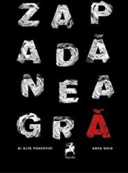 Zapada Neagra si alte povestiri - Anca Goja (ISBN: 9786066642385)