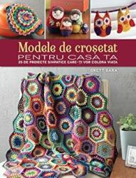 Modele de crosetat pentru casa ta (ISBN: 9786066865036)