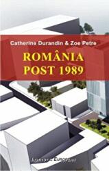 Romania post 1989 - Catherine Durandin, Zoe Petre (ISBN: 9789736117251)