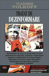 Tratat de dezinformare - Vladimir Volkoff (ISBN: 9789736363627)