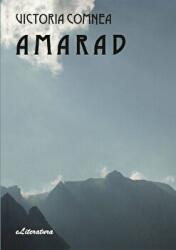 Amarad - Victoria Comnea (ISBN: 9786067007206)