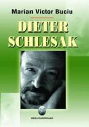 Dieter Schlesak - Marian Victor Buciu (ISBN: 9789737691859)