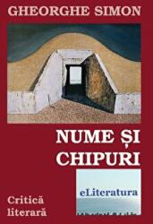 Nume si chipuri - Gheorghe Simon (ISBN: 9786067002706)