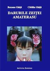 Darurile zeitei Amaterasu - Roxana Ghita, Catalin Ghita (ISBN: 9789736115233)