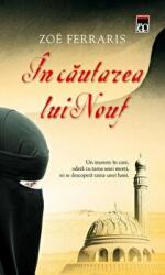 In cautarea lui Nouf - Zoe Feraris (ISBN: 9786068251875)