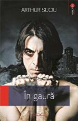 In gaura - Arthur Suciu (ISBN: 9786067421408)