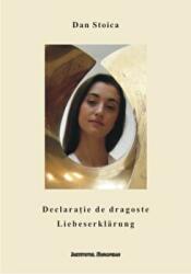 Declaratie de dragoste (editie bilingva) - Dan Stoica (ISBN: 9789736117510)
