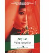 Valea Minunilor - Amy Tan (ISBN: 9789734647392)