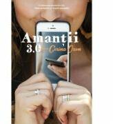 Amantii 3. 0 - Corina Ozon (ISBN: 9786067630282)