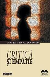 Critica si empatie - Constantina Raveca Buleu (ISBN: 9786065945784)