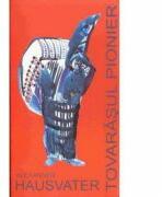 Tovarasul pionier - Alexander Hausvater (ISBN: 9789739841924)