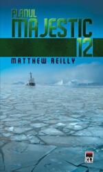 Planul Majestic 12 (editie de buzunar) - Matthew Reilly (ISBN: 9786066093293)
