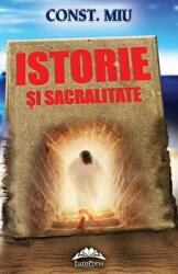 Istorie si sacralitate - Constantin Miu (ISBN: 9786066680196)