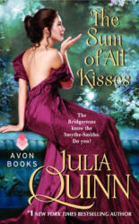 The Sum of All Kisses - Julia Quinn (ISBN: 9780062072924)