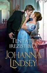 Tentatie irezistibila - Johanna Lindsey (ISBN: 9786063373848)
