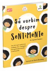 Sa vorbim despre sentimente - Jayneen Sanders (ISBN: 9786060561323)