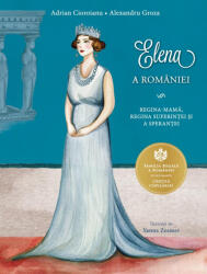 Elena a României (ISBN: 9786064400062)