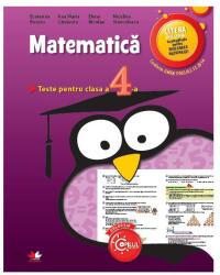 Matematica. Teste pentru clasa a 4-a - Ecaterina Bonciu (ISBN: 9786063309175)
