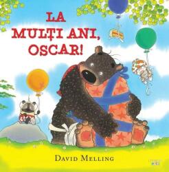 La multi ani, Oscar! - David Melling (ISBN: 9786060736219)