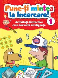 Pune-ti mintea la incercare! Volumul 1 (ISBN: 9786060241379)