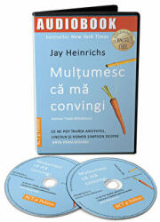 Audiobook. Multumesc ca ma convingi - Jay Heinrichs (ISBN: 9786069137178)